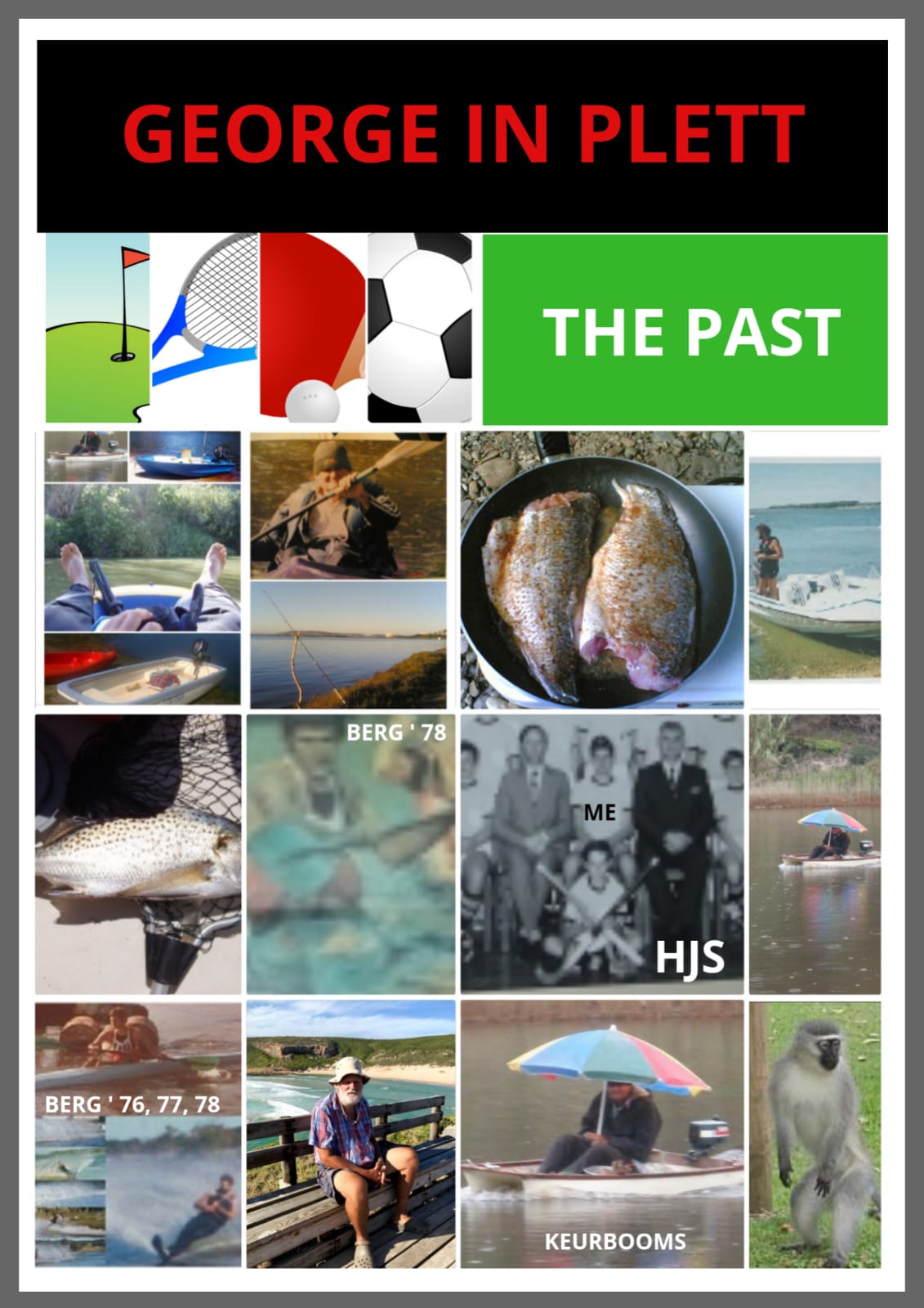 George in Plett - The Past